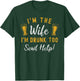 I'm The Wife I'm Drunk Too Matching Couples Funny Drinking T-Shirt - T-Shirt | Forest