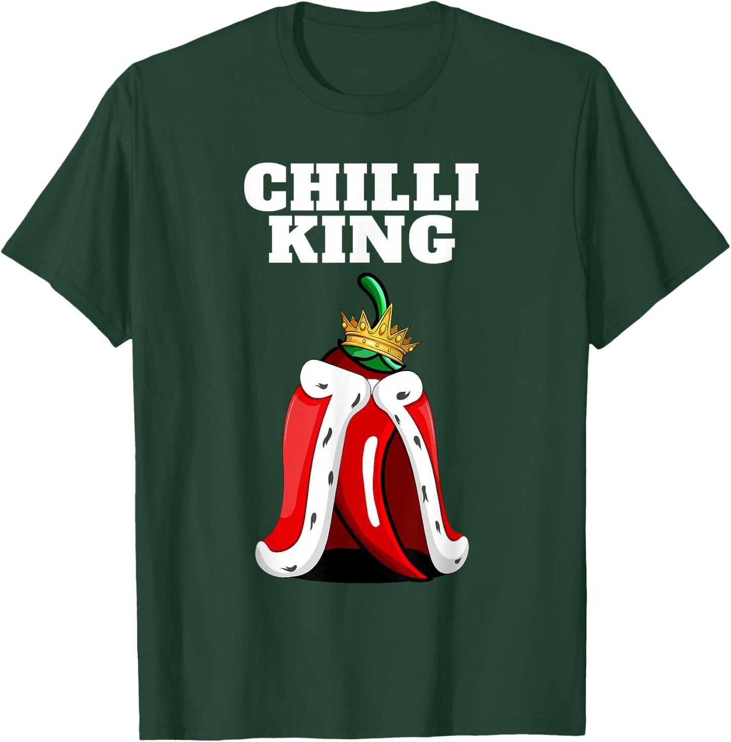 Chili King Mexican Food Humour Lovers Boys Spicy Pepper T-Shirt - T-Shirt | Forest