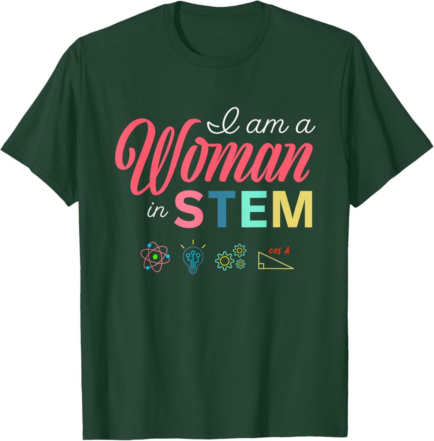 Retro I Am A Woman In STEM Female Empowering Women Girls T-Shirt - T-Shirt | Forest