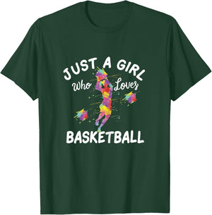 Just A Girl Who Loves Basketball T-Shirt - T-Shirt | Forest