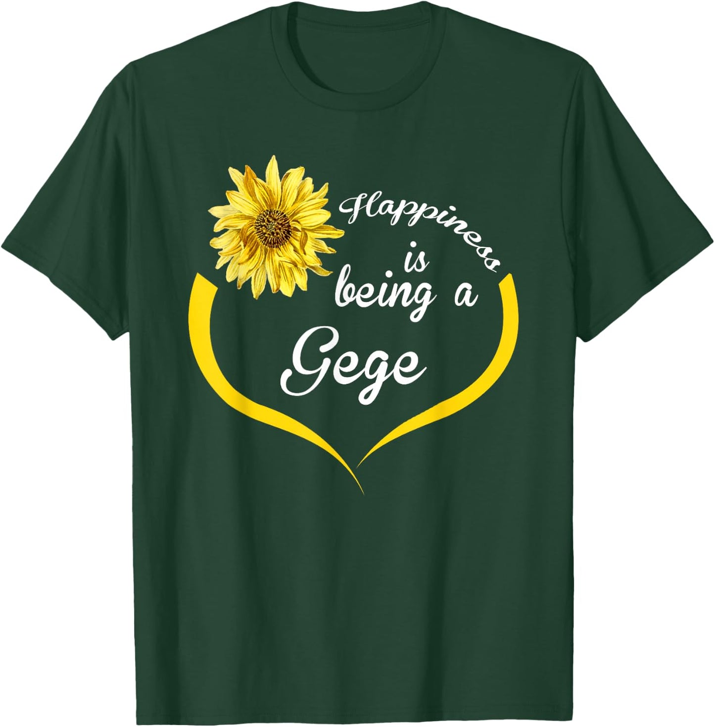Gege Gift: Happiness Is Being A Gege T-Shirt - T-Shirt | Forest