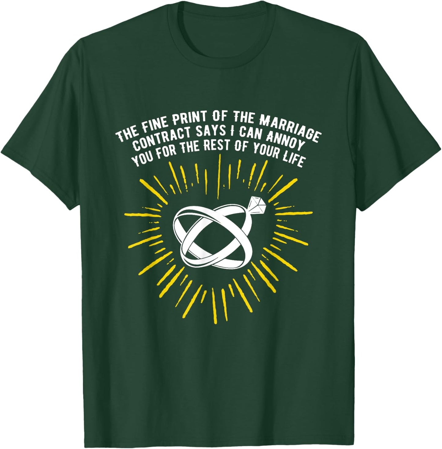Print of the Marriage Contract Wedding Funny T-Shirt - T-Shirt | Forest