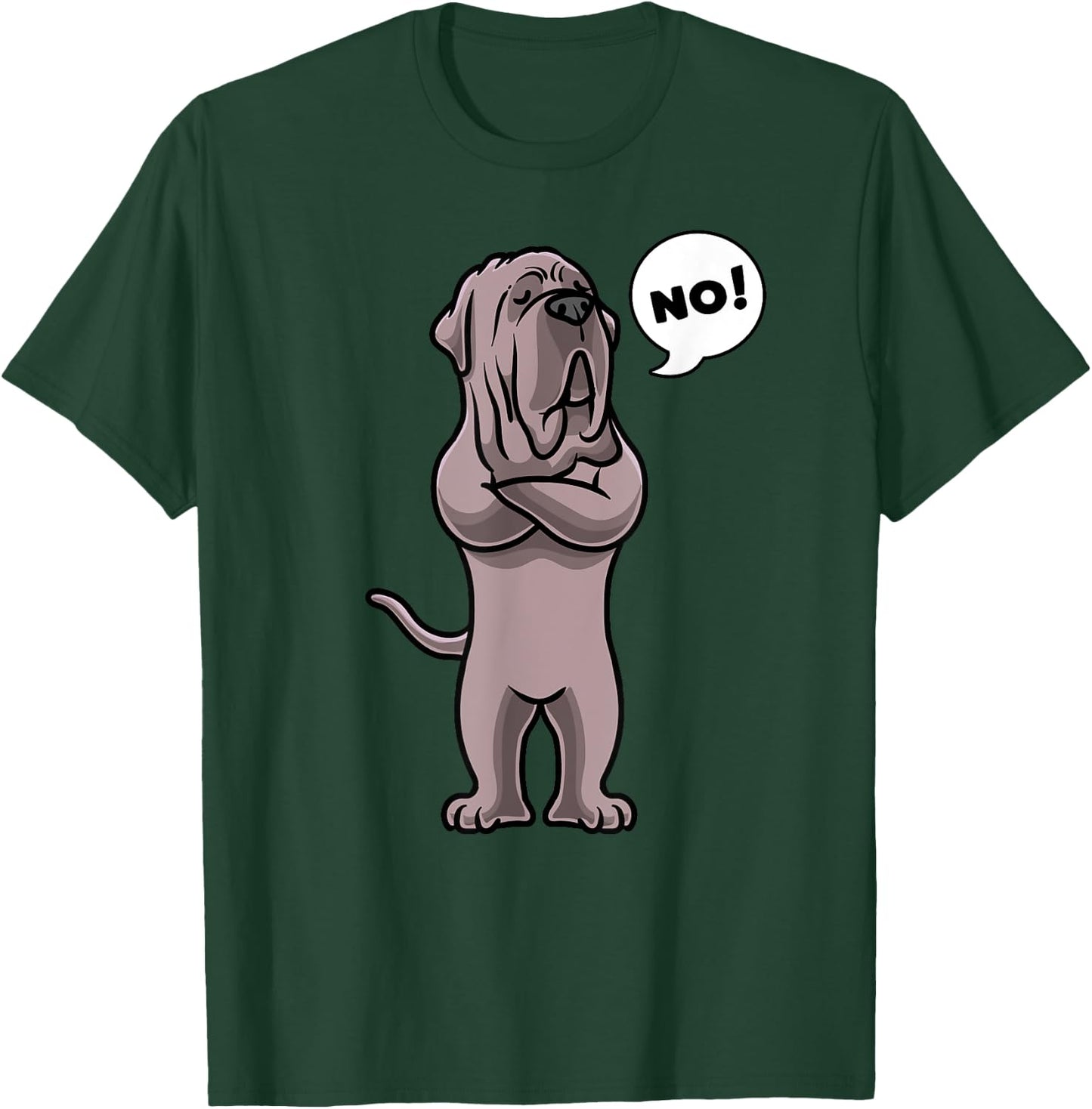 Stubborn Neapolitan Mastiff Dog Mastino Napoletano Men Women Girls Kids T-Shirt - T-Shirt | Forest