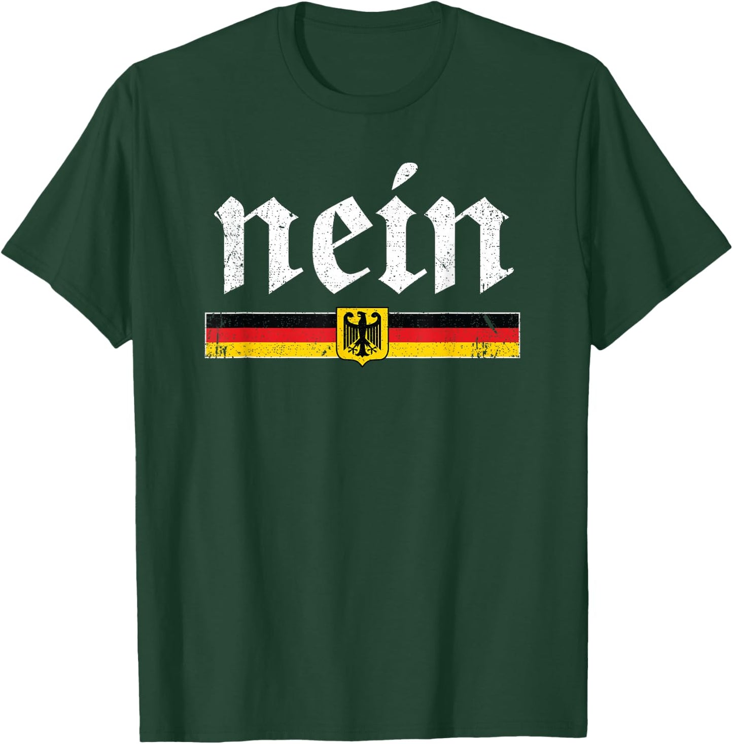 Nein German Shirt Men Kids Women Funny Oktoberfest T-Shirt - T-Shirt | Forest
