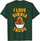Birria Tacos Mexican Beef Stew Mexican Chivo Truck Street T-Shirt - T-Shirt | Forest
