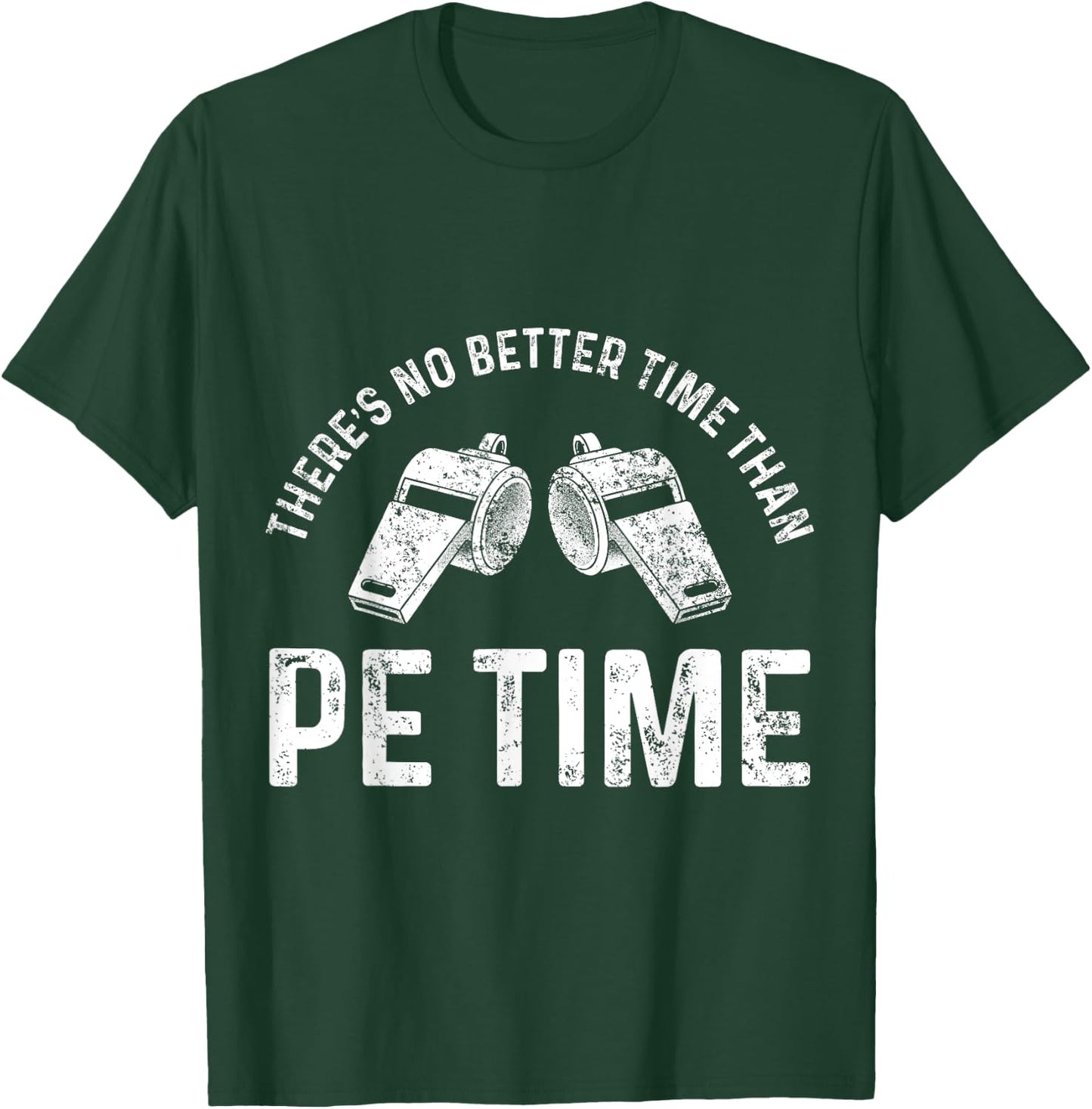 PE Physical Education Teacher Better Time Gifts Women T-Shirt - T-Shirt | Forest
