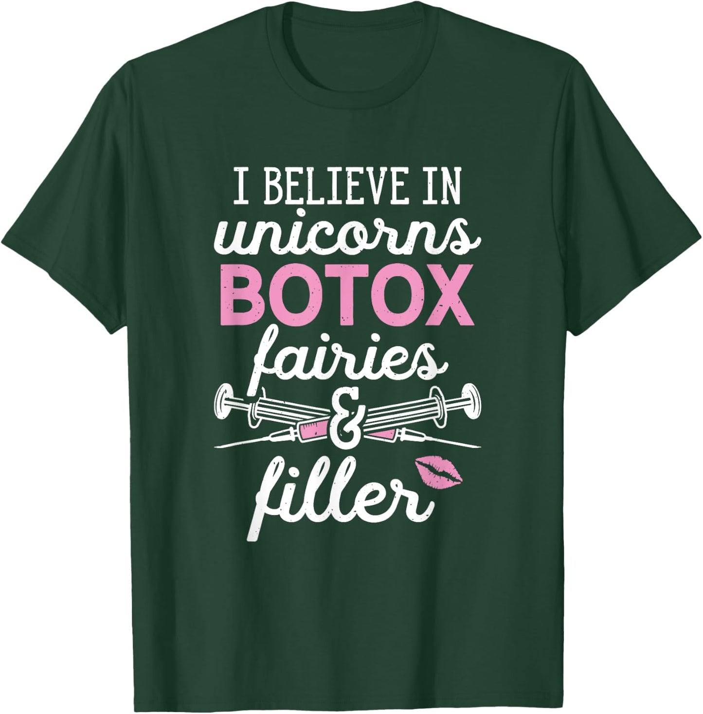 Plastic Surgery Cosmetic Nurse Lips Injector Unicorns Botox T-Shirt - T-Shirt | Forest