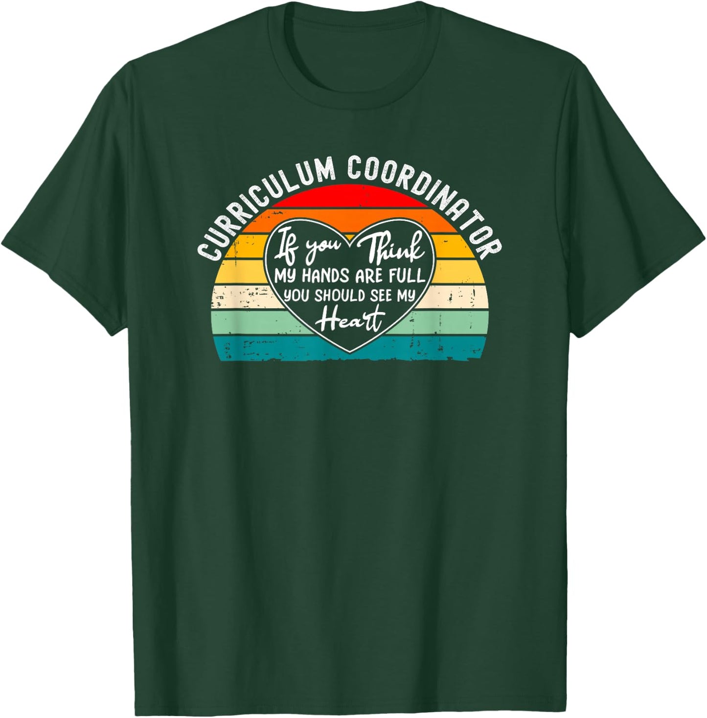 Curriculum Coordinator Appreciation Academic Thank You T-Shirt - T-Shirt | Forest