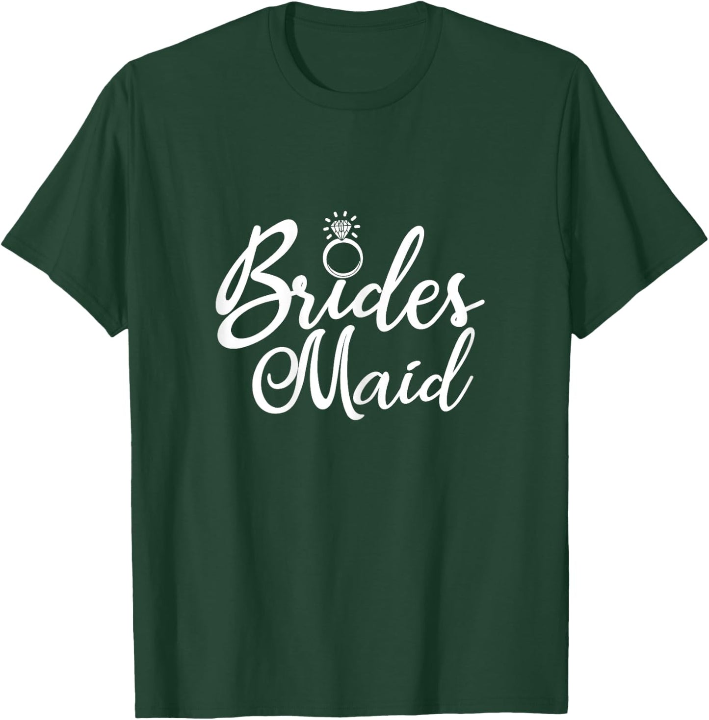Bridesmaid, Bachelorette Party, Bridal Party Matching T-Shirt - T-Shirt | Forest