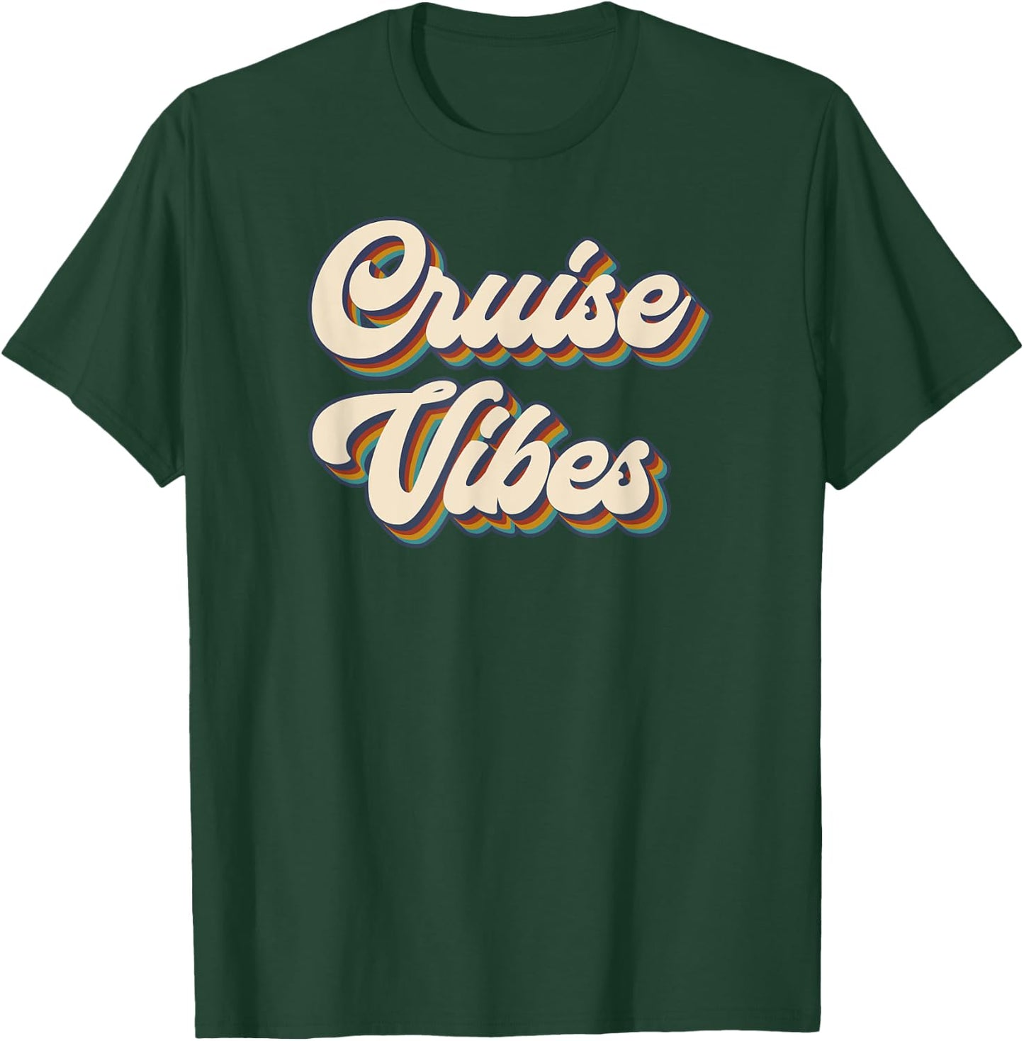 Cruise Vibes funny Family Cruise Vacation Party Trip 2023 T-Shirt - T-Shirt | Forest