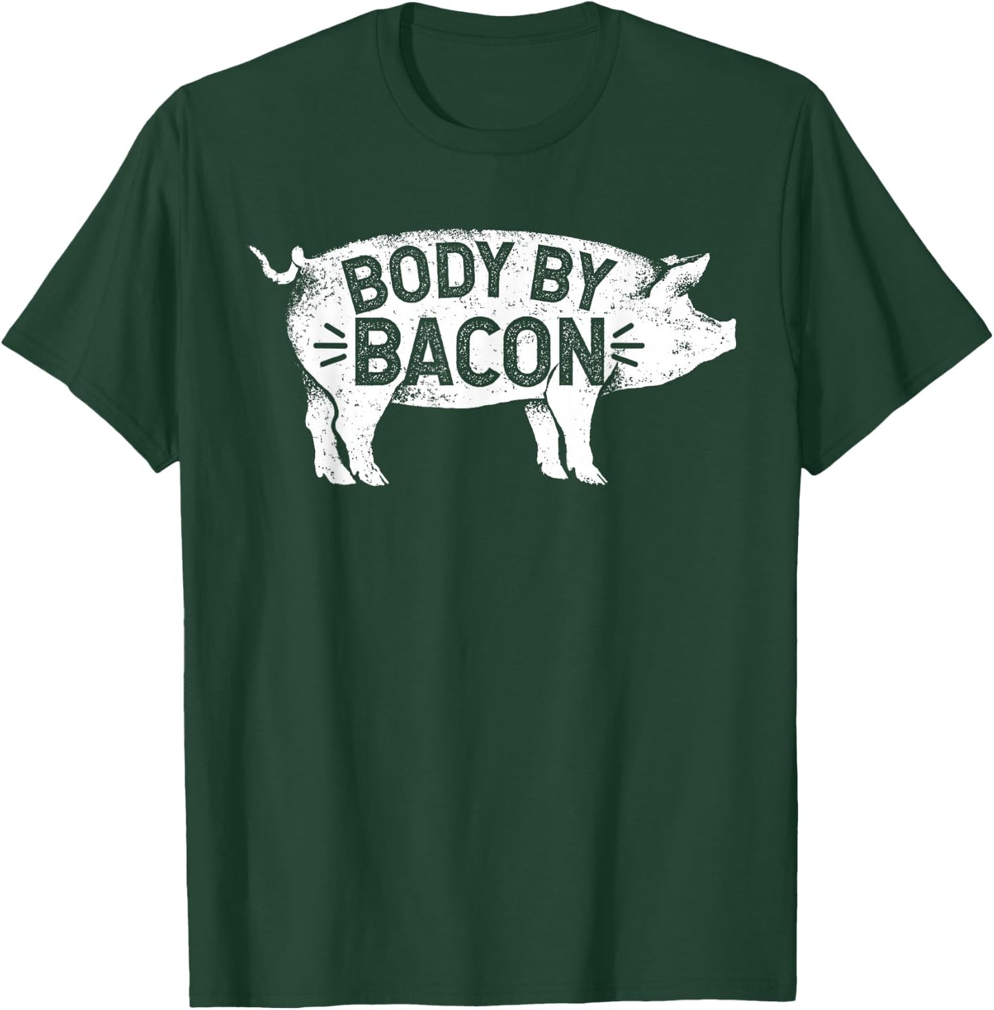 Body by Bacon for Low Carb High Fat Ketogenic Diet T-Shirt - T-Shirt | Forest