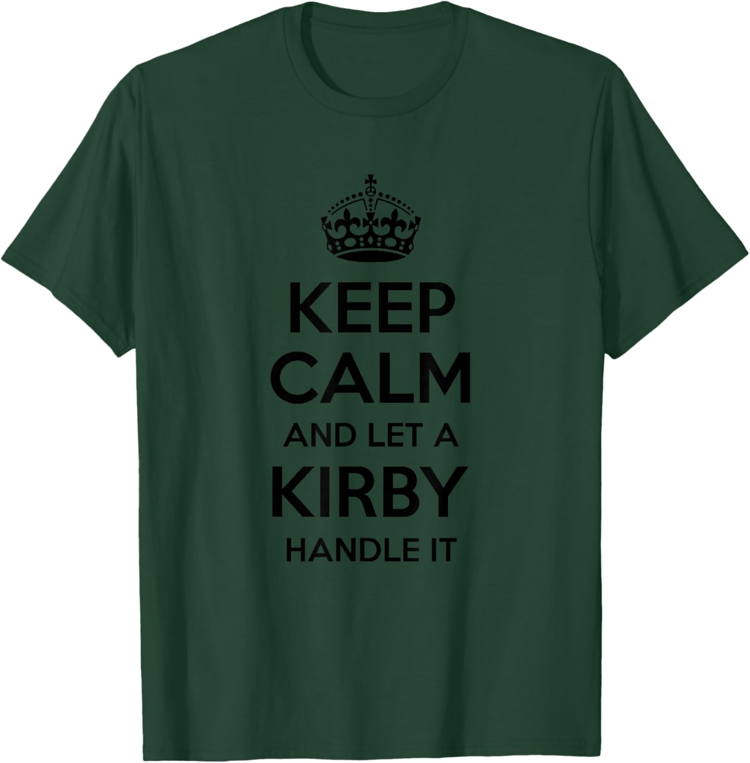KIRBY Funny Surname Family Tree Birthday Reunion Gift T-Shirt - T-Shirt | Forest