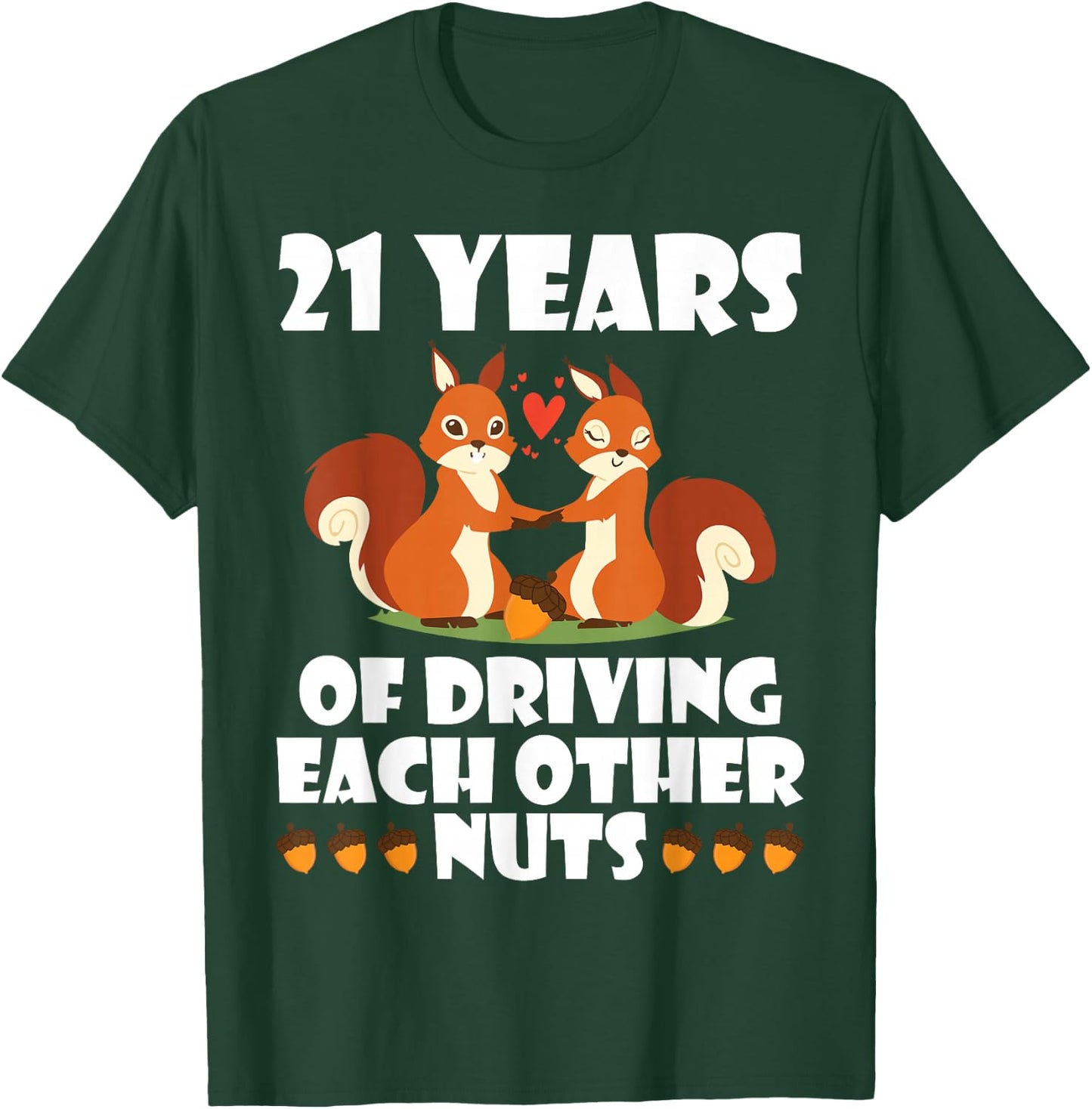 Fox Husband Wife Married 21 Years Of Driving Each Other Nuts T-Shirt - T-Shirt | Forest