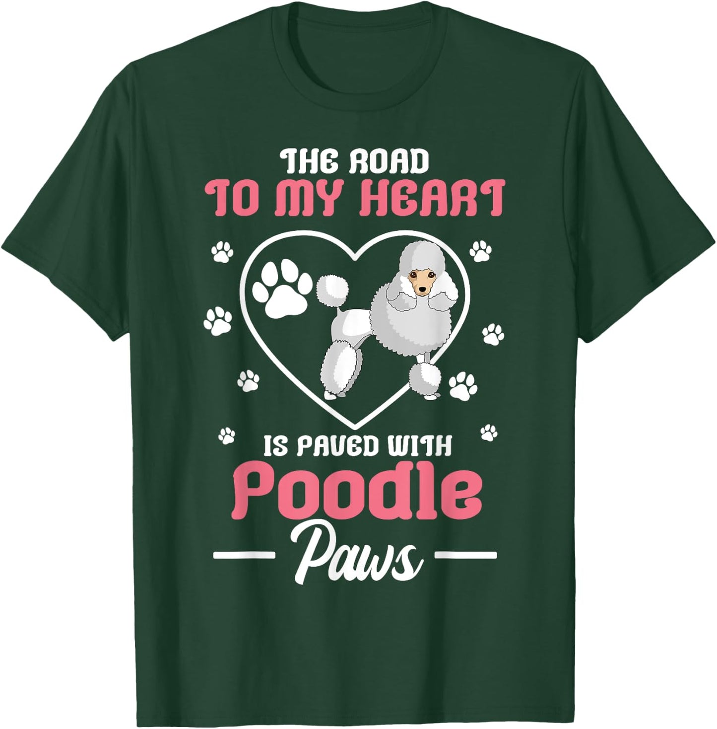 Poodle Paw Dog Owner Breeders Pet Water Retriever Lover T-Shirt - T-Shirt | Forest