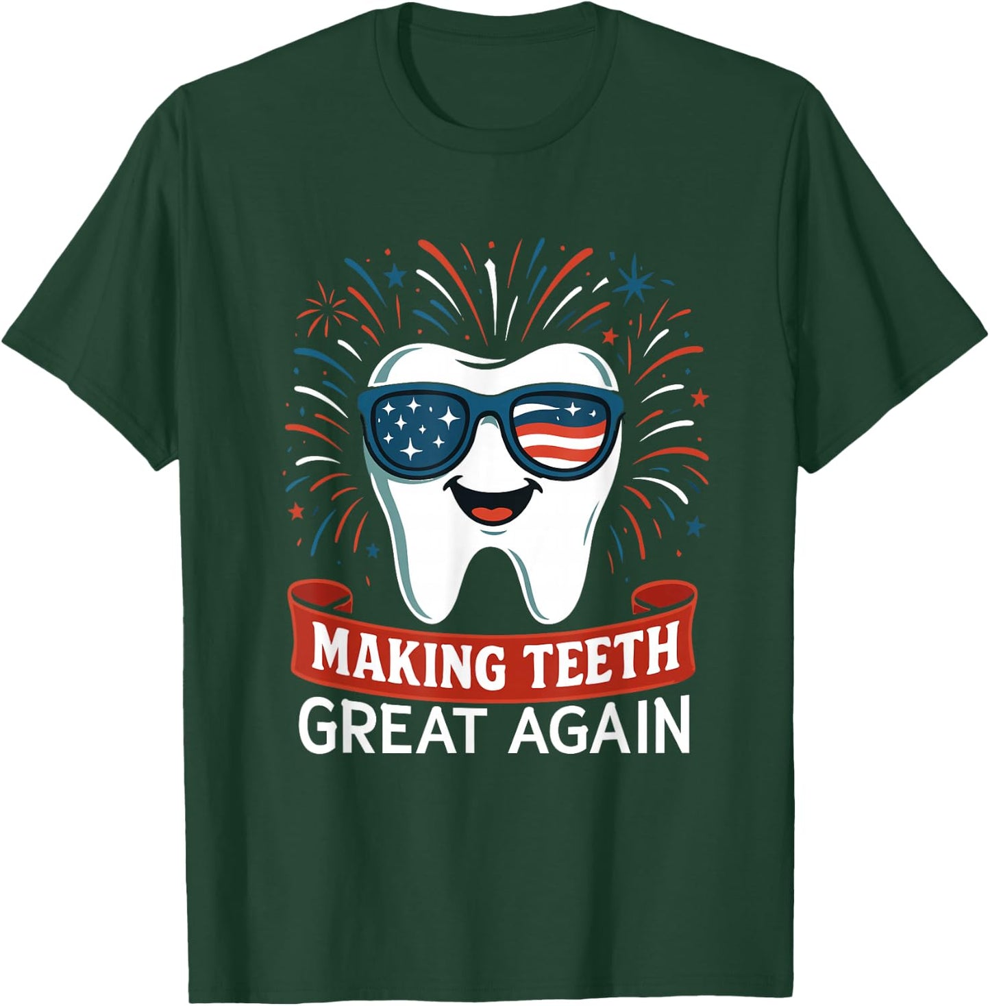 America Oral Health Dental Dentist T-Shirt - T-Shirt | Forest