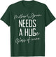 Funny Mother of the Groom Needs a HUGe Glass of Wine T-Shirt - T-Shirt | Forest