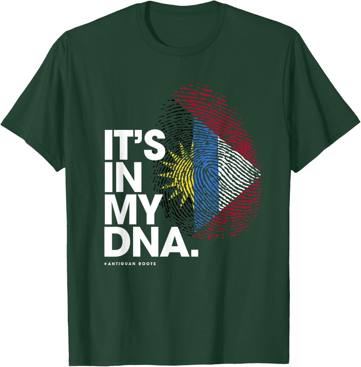 It's in my DNA Antigua and Barbuda It's in my DNA T-Shirt - T-Shirt | Forest