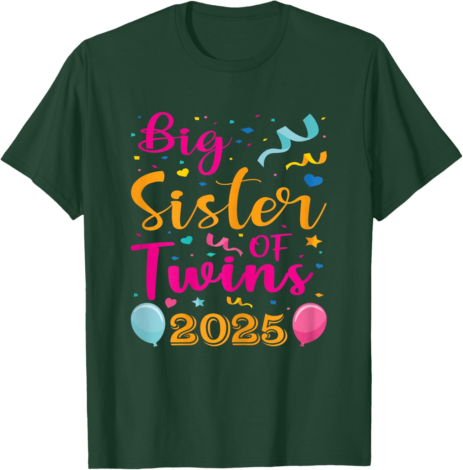 Soon To Be Big Sister of Twins 2025 Baby Announcement T-Shirt - T-Shirt | Forest