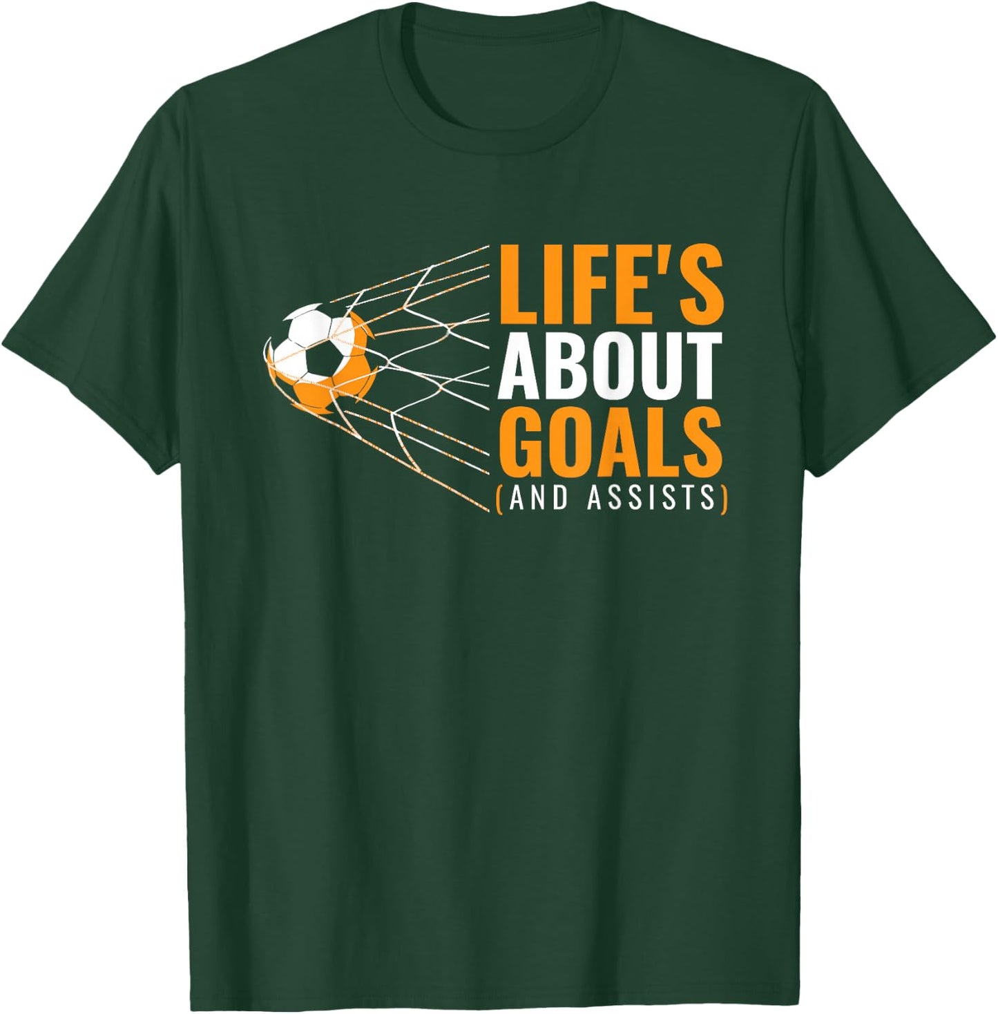 Life’s About Goals and Assists Funny Quote Youth Soccer T-Shirt - T-Shirt | Forest