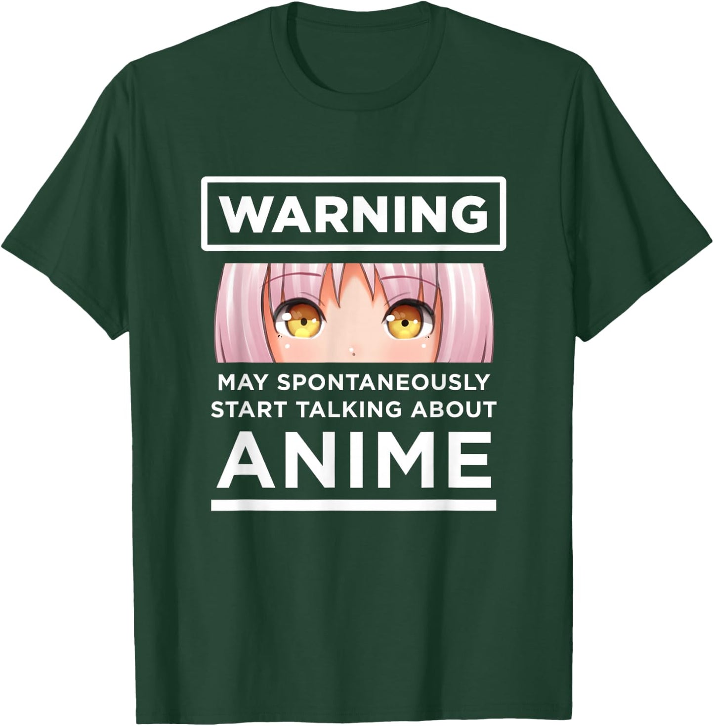 Warning May Spontaneously Start Talking About Anime T-Shirt - T-Shirt | Forest