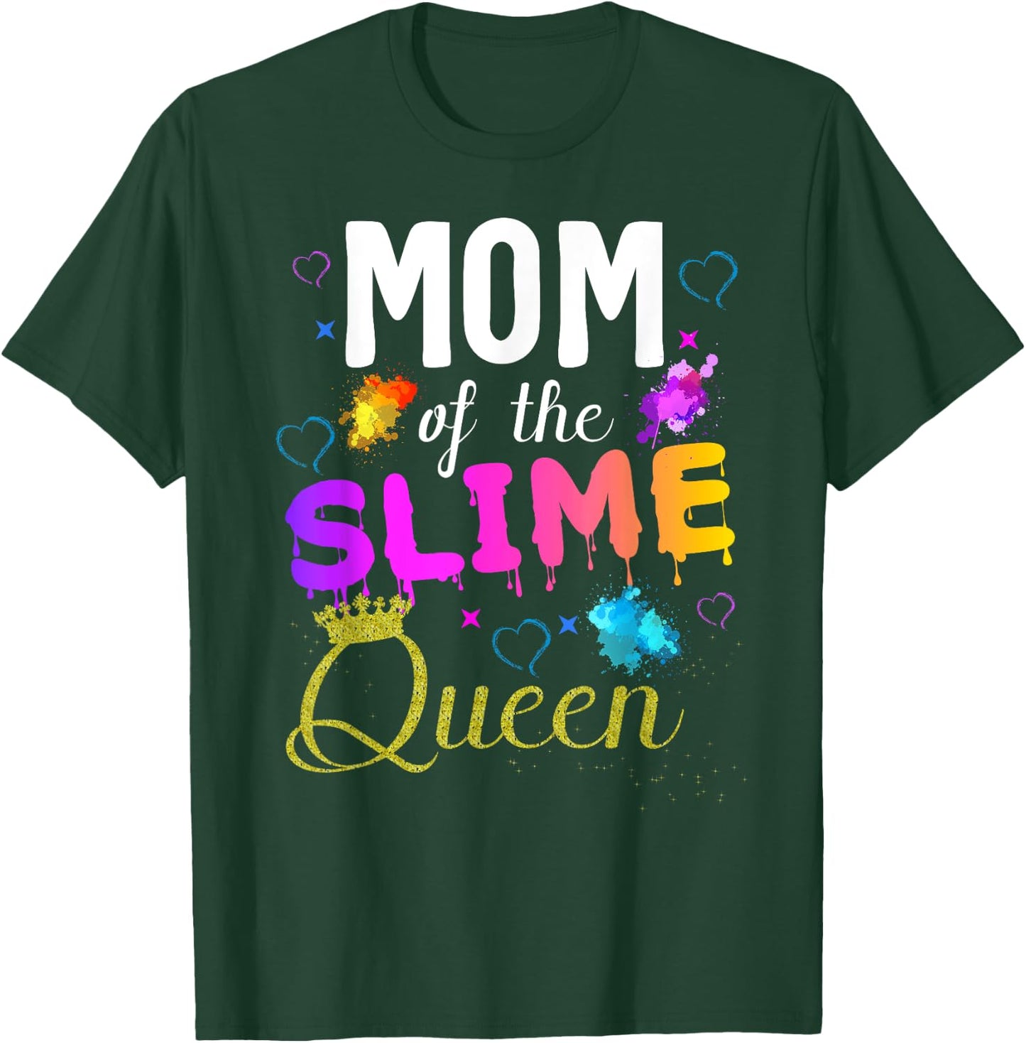 mom of the slime queen crown Birthday Matching Party outfit T-Shirt - T-Shirt | Forest