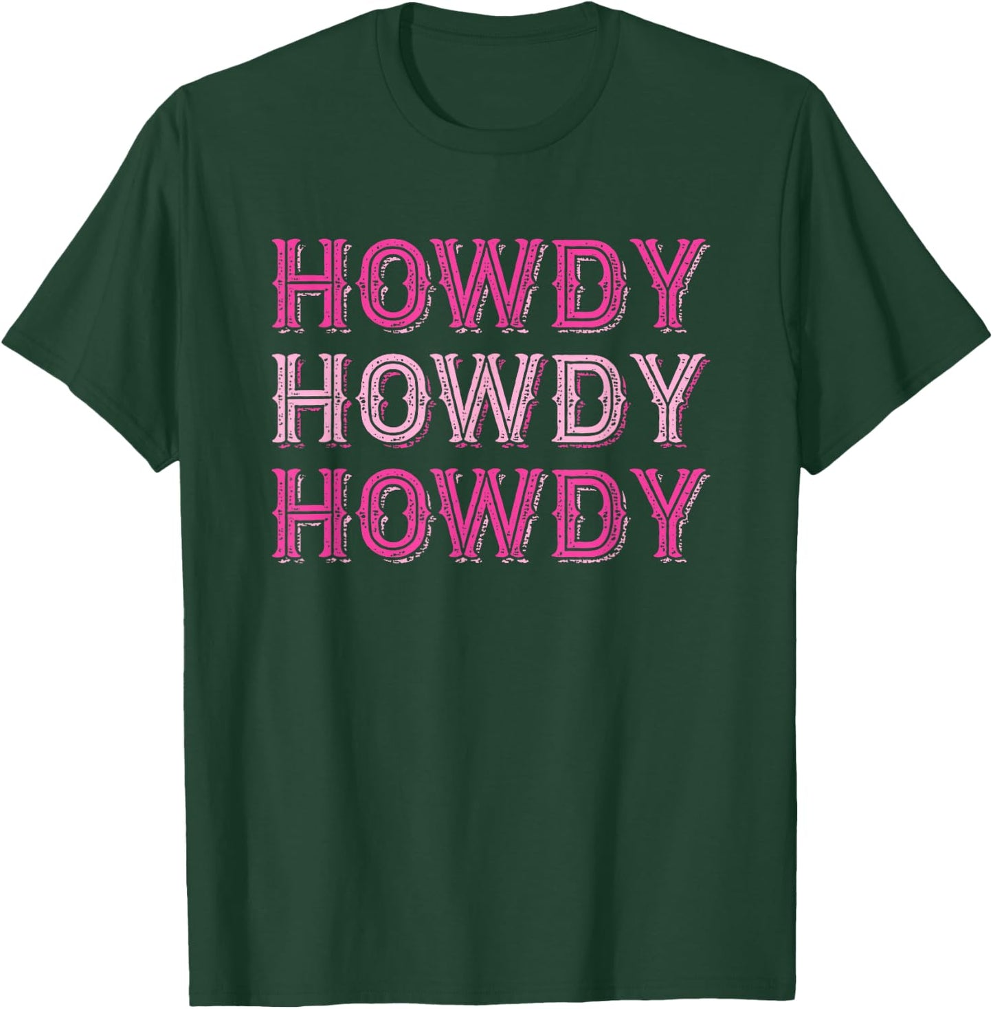 Howdy Country Southern Rodeo T-Shirt - T-Shirt | Forest