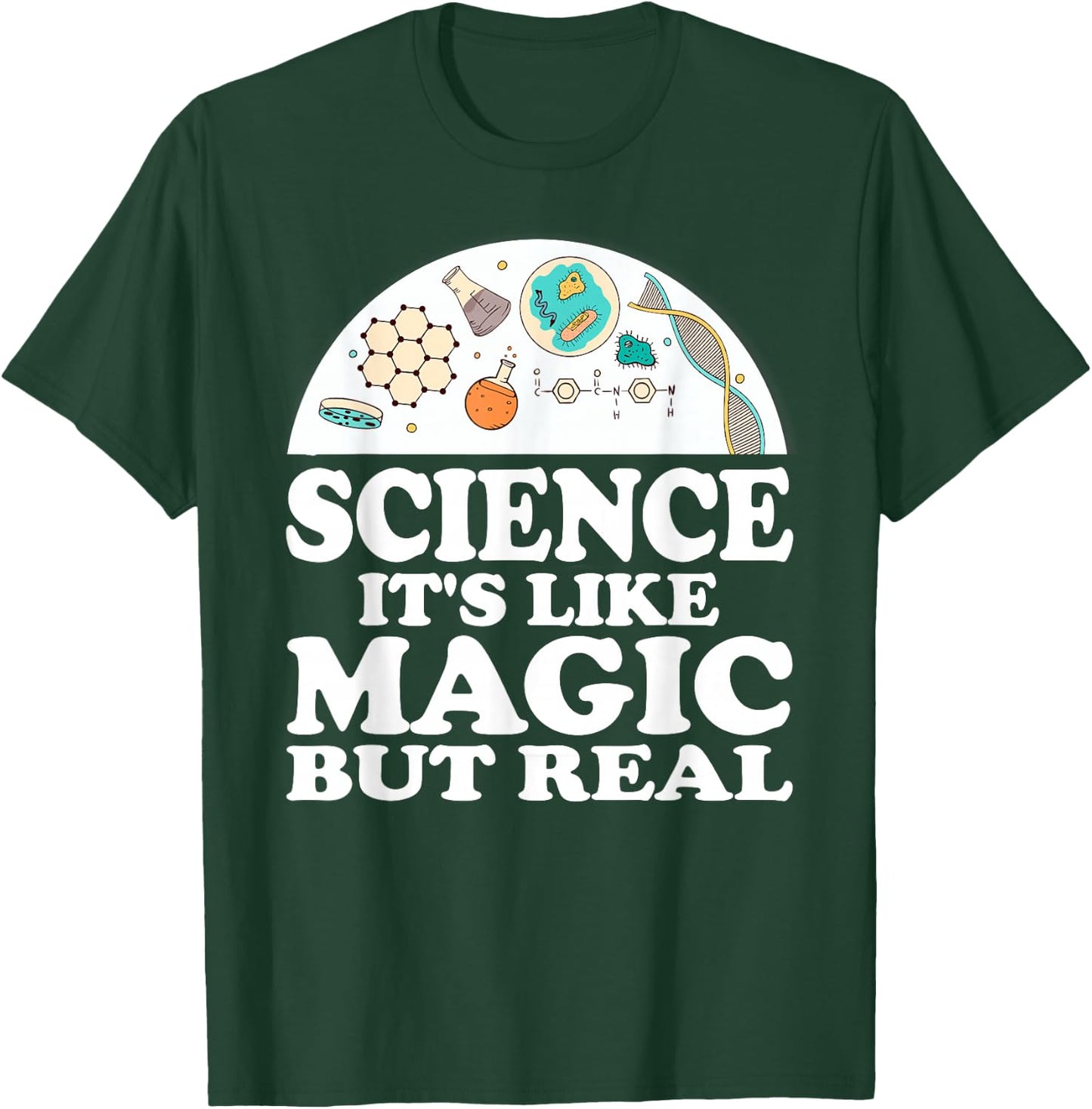 Science It's Like Magic But Real Scientist Shirt T-Shirt - T-Shirt | Forest