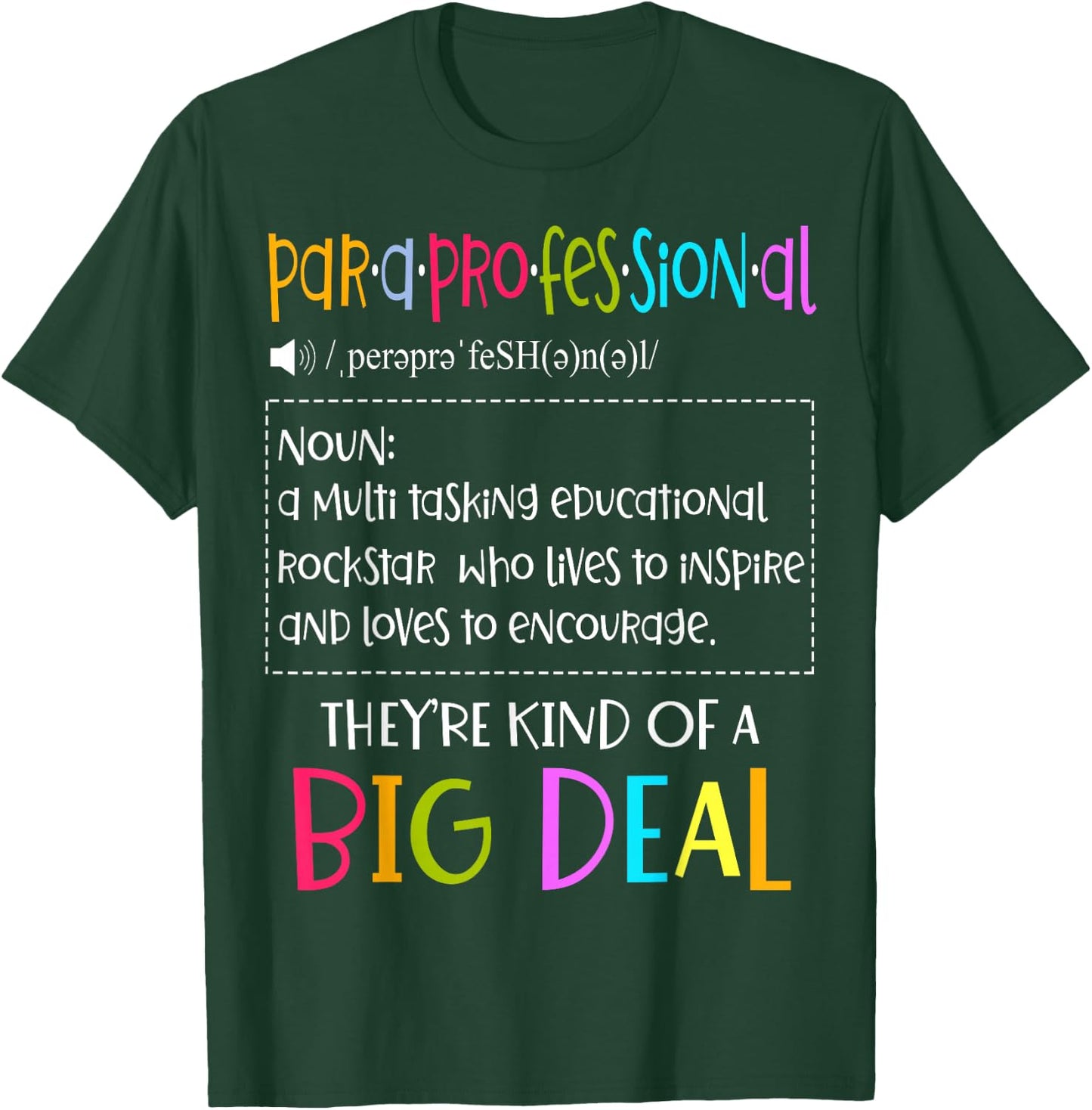 Para Professional Elementary School Lesson Teachers T-Shirt - T-Shirt | Forest