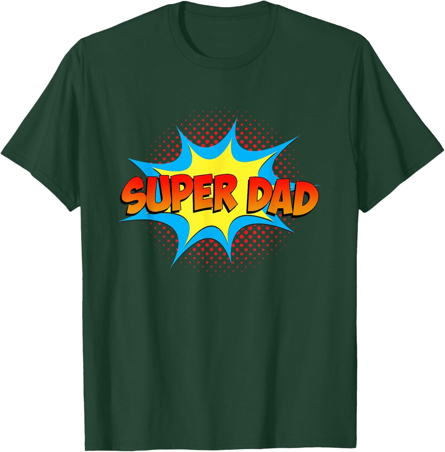 Super Dad Family Matching Superhero Comics Set Fathers Day T-Shirt - T-Shirt | Forest