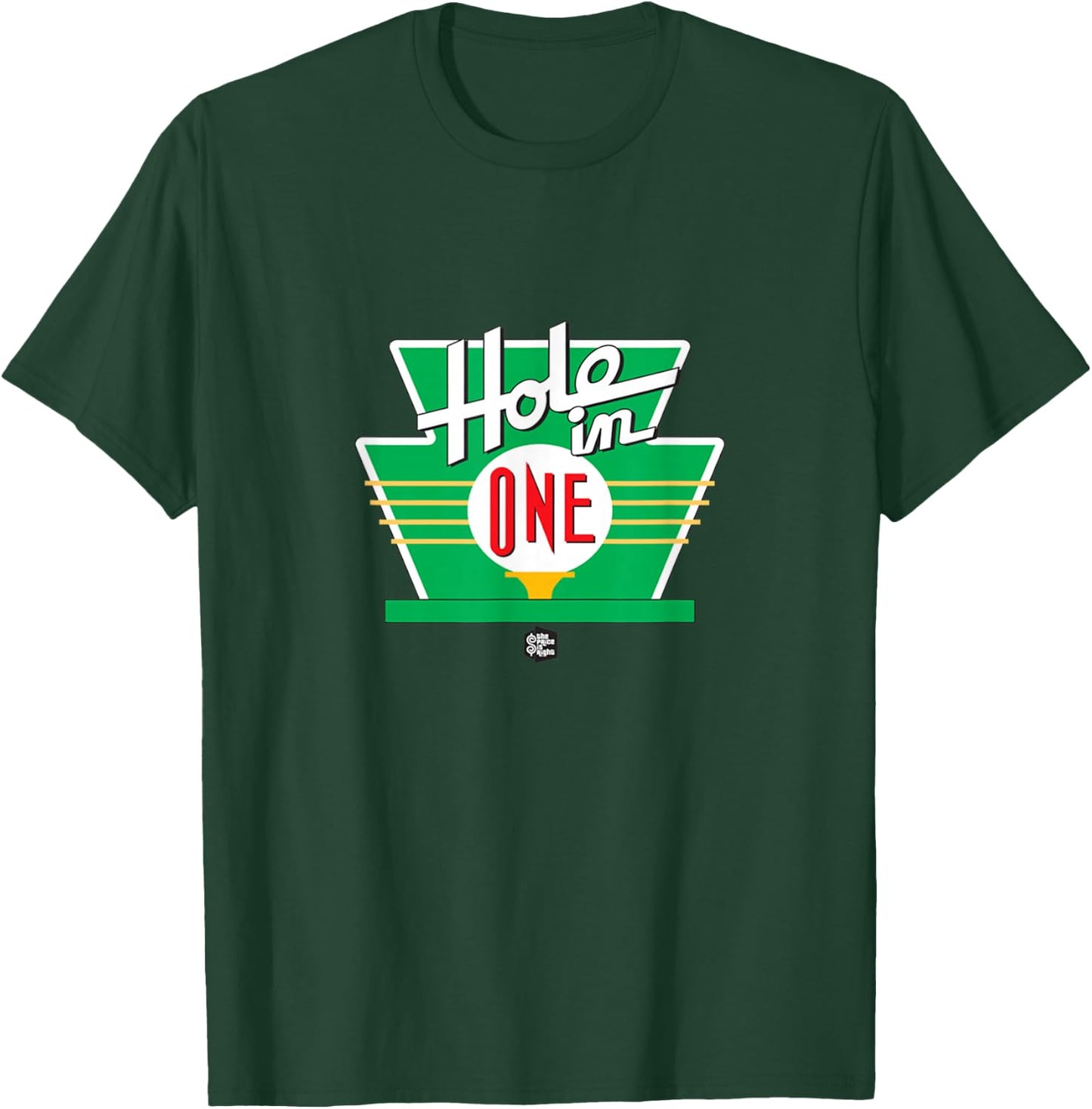 The Price is Right Hole in One T-Shirt - T-Shirt | Forest