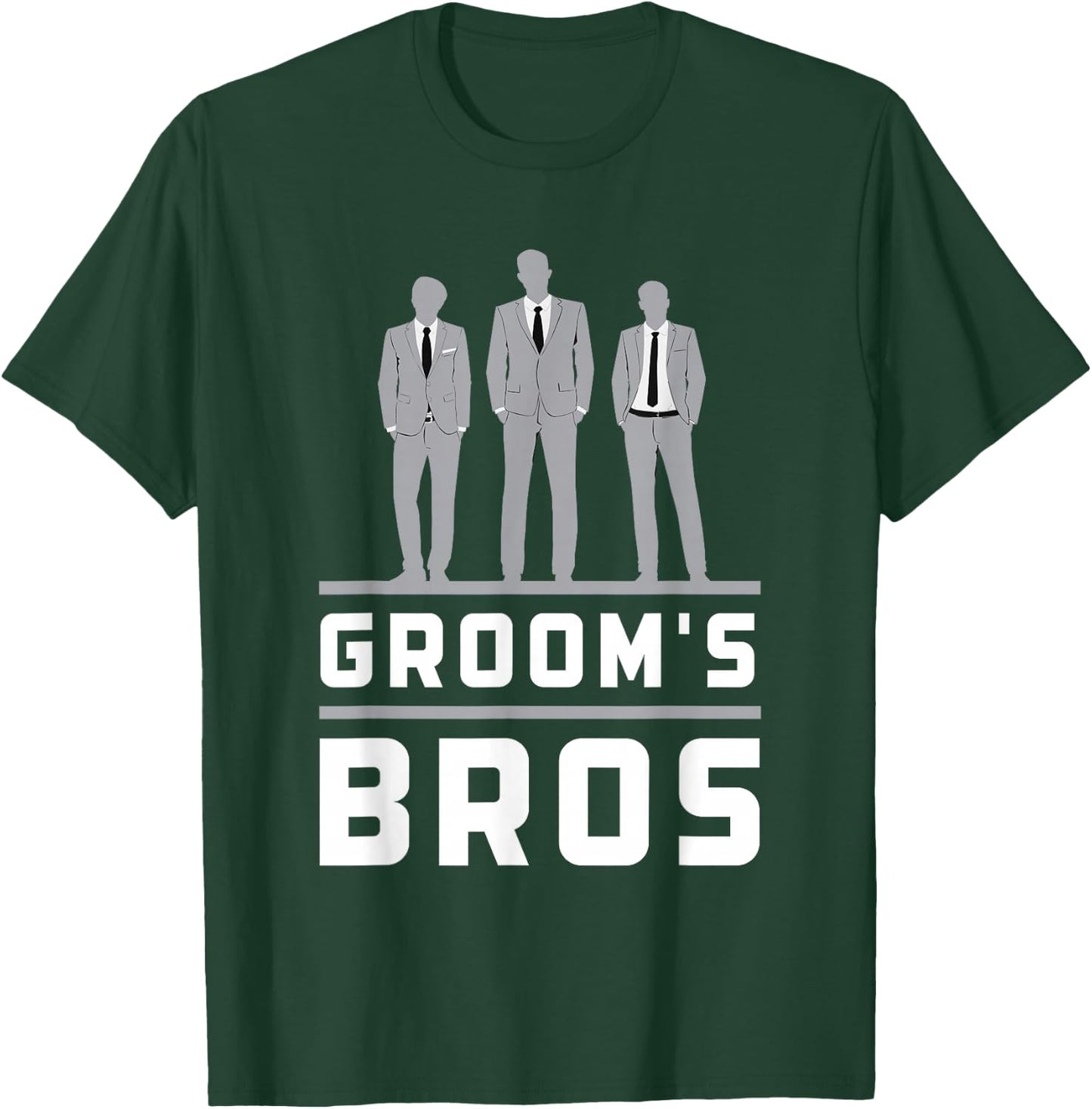 Groom's Bros Groomsmen Funny Wedding Groom Men T-Shirt - T-Shirt | Forest