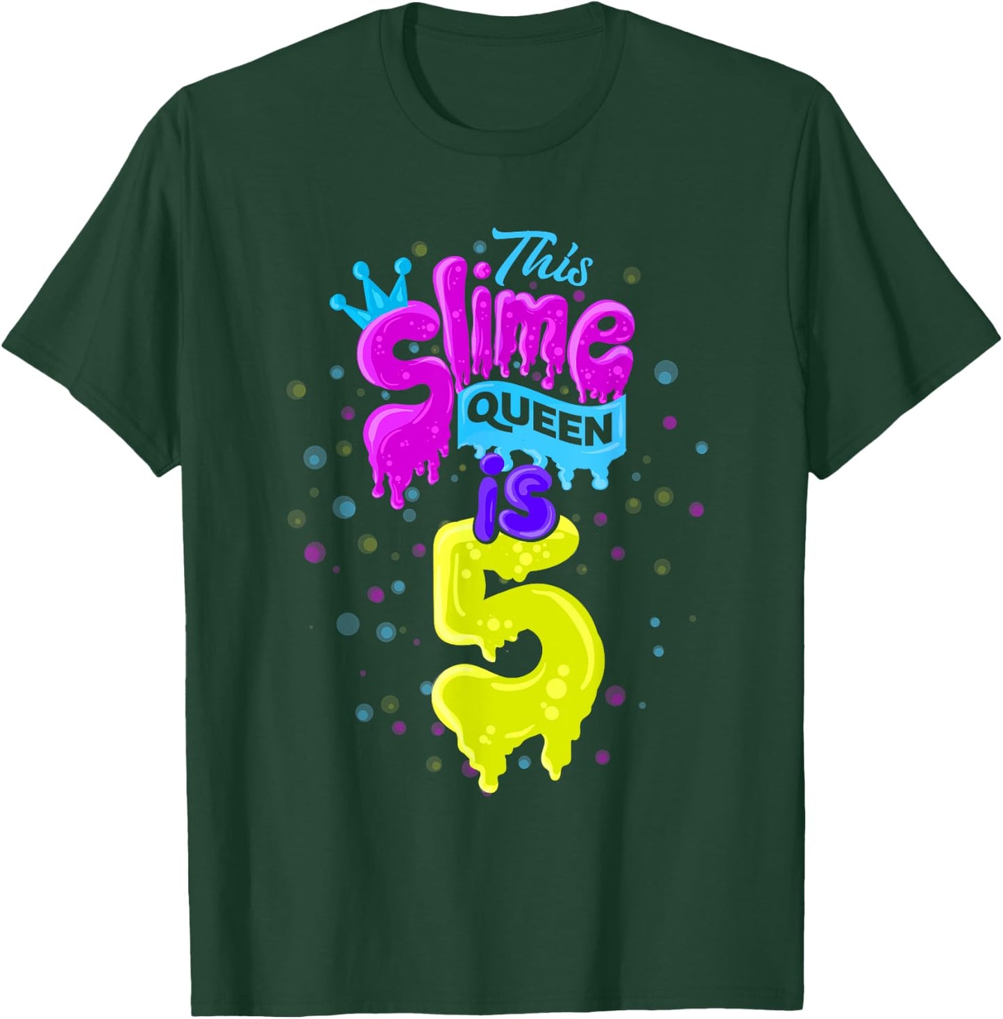 Slime Queen 5th Birthday Slime Shirt 5 T-Shirt - T-Shirt | Forest