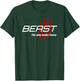 BEAST The only mode I know - T Shirt T-Shirt - T-Shirt | Forest