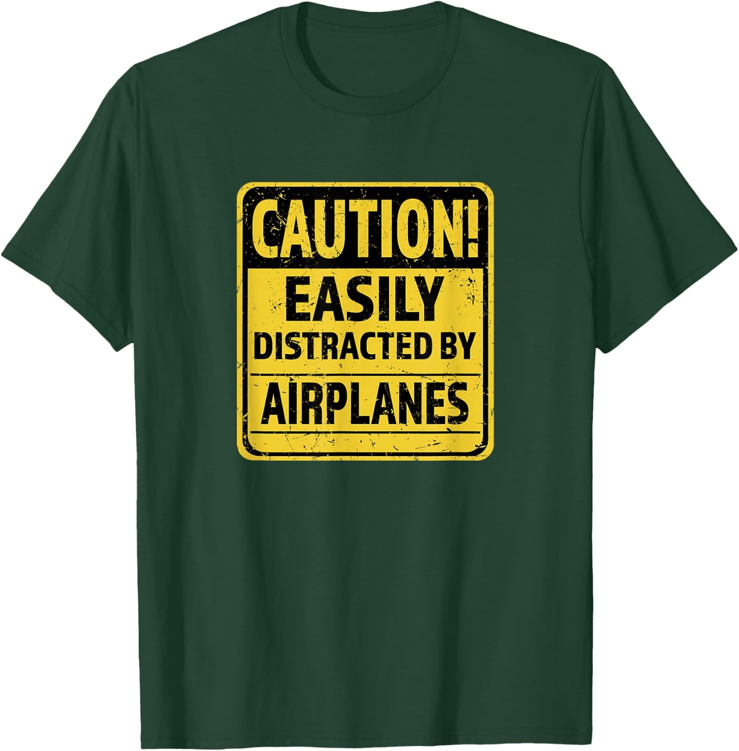 Caution! Easily Distracted By Airplanes - Air-Show & Pilots T-Shirt - T-Shirt | Forest