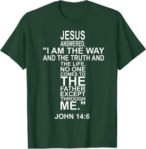 And Jesus said to him: I am the way, the truth & the life T-Shirt - T-Shirt | Forest