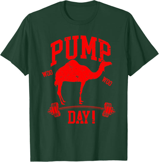 Funny Pump Day Hump Day Camel Weight Lifting Training Gym T-Shirt - T-Shirt | Forest