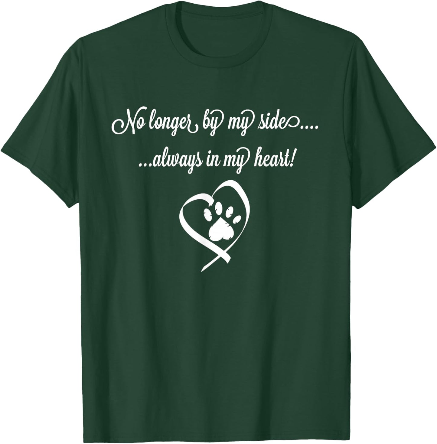 Pet Dog or Cat Memory Shirt - Forever In My Heart T-Shirt - T-Shirt | Forest