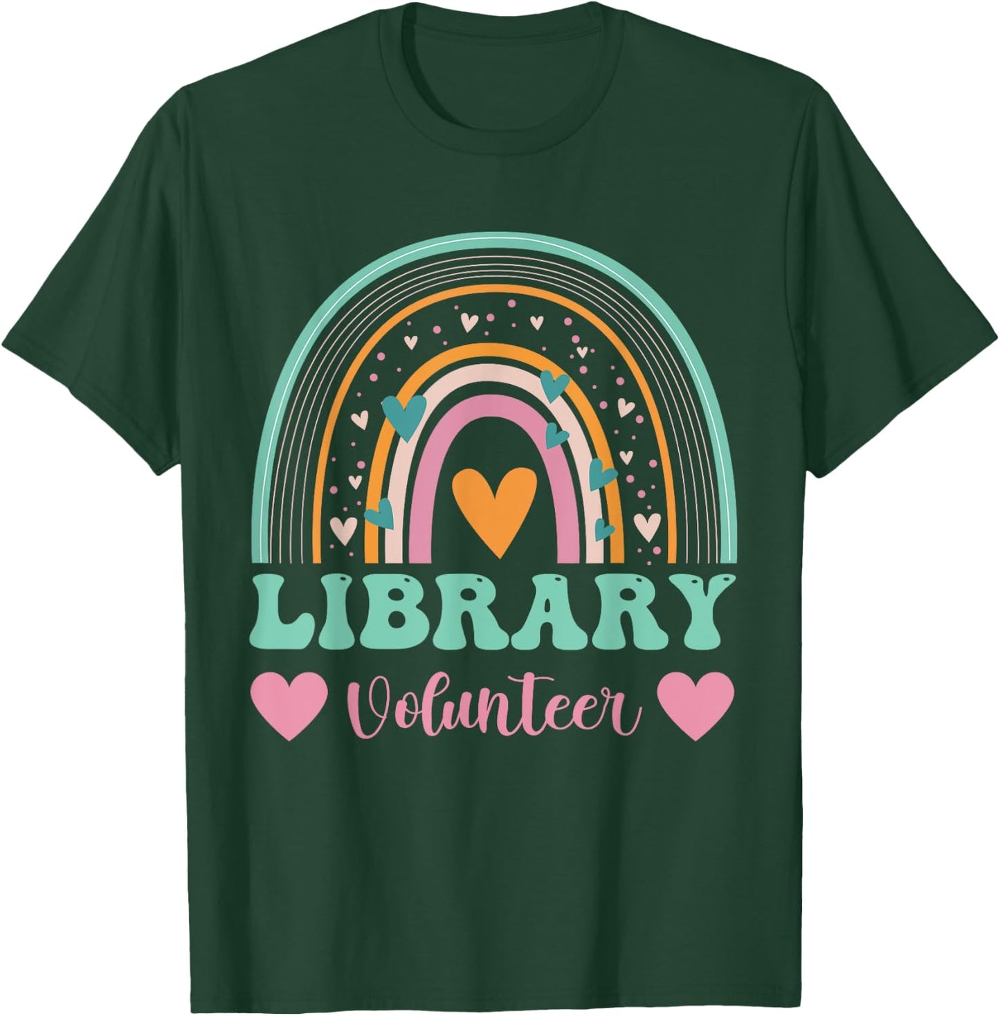 Library Volunteer Appreciation T-Shirt - T-Shirt | Forest