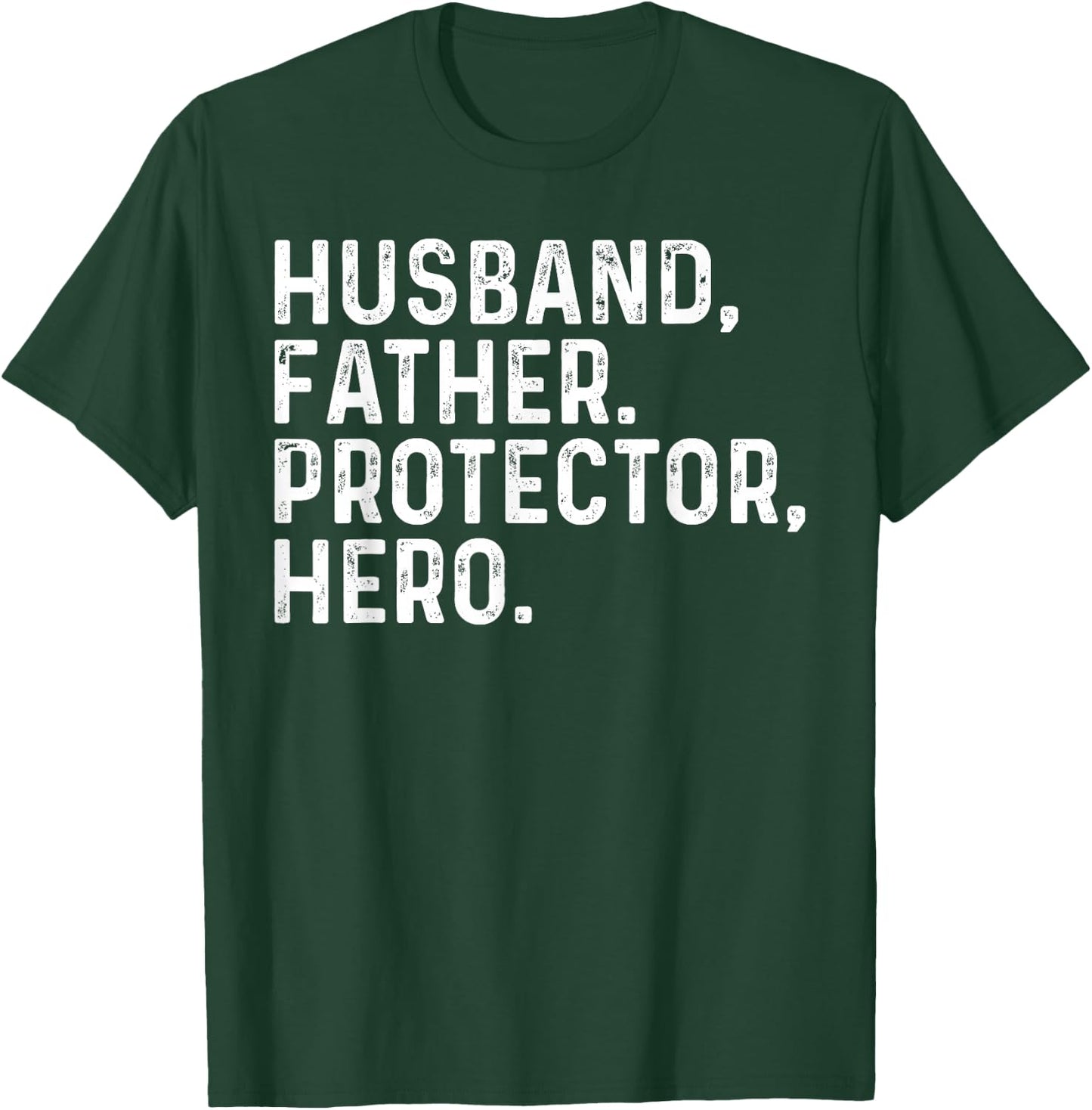 Husband Daddy Protector Hero Dad Fathers Day 2025 Father T-Shirt - T-Shirt | Forest