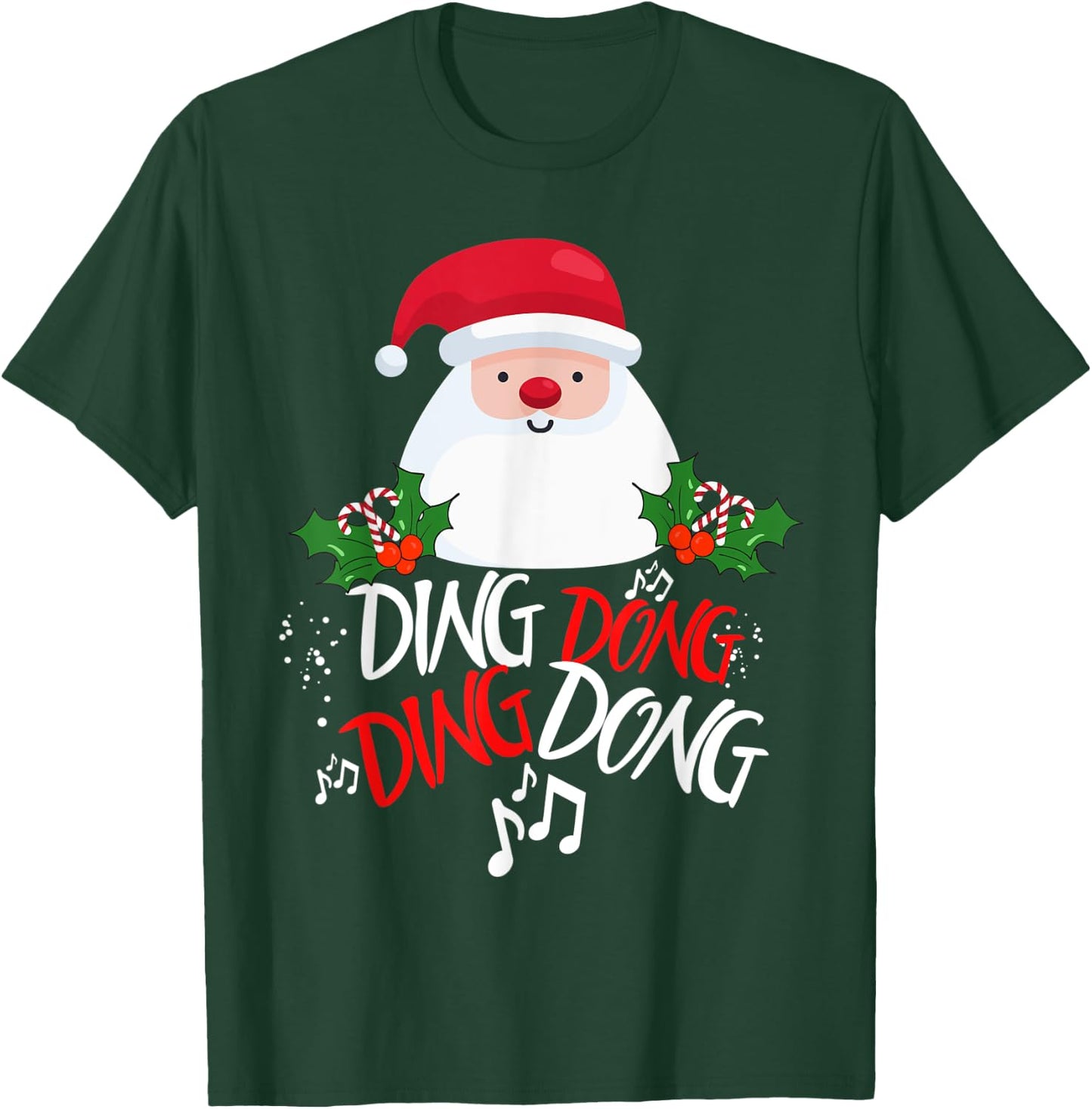 Funny Ding Dong Ding Dong Novelty Christmas T-Shirt - T-Shirt | Forest