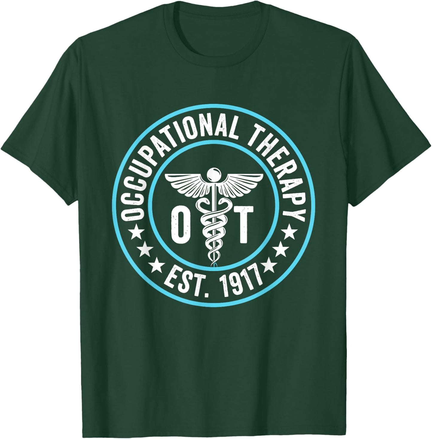 ap lucky designs for people Occupational Therapy OT Therapist OT Month T-Shirt - T-Shirt | Forest