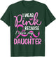 I Wear Pink Because I Love My Daughter Breast Cancer T-Shirt - T-Shirt | Forest
