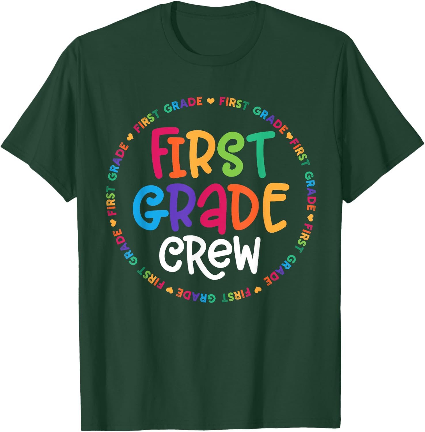 First Grade Crew 1st Grade Back To School Teacher T-Shirt - T-Shirt | Forest