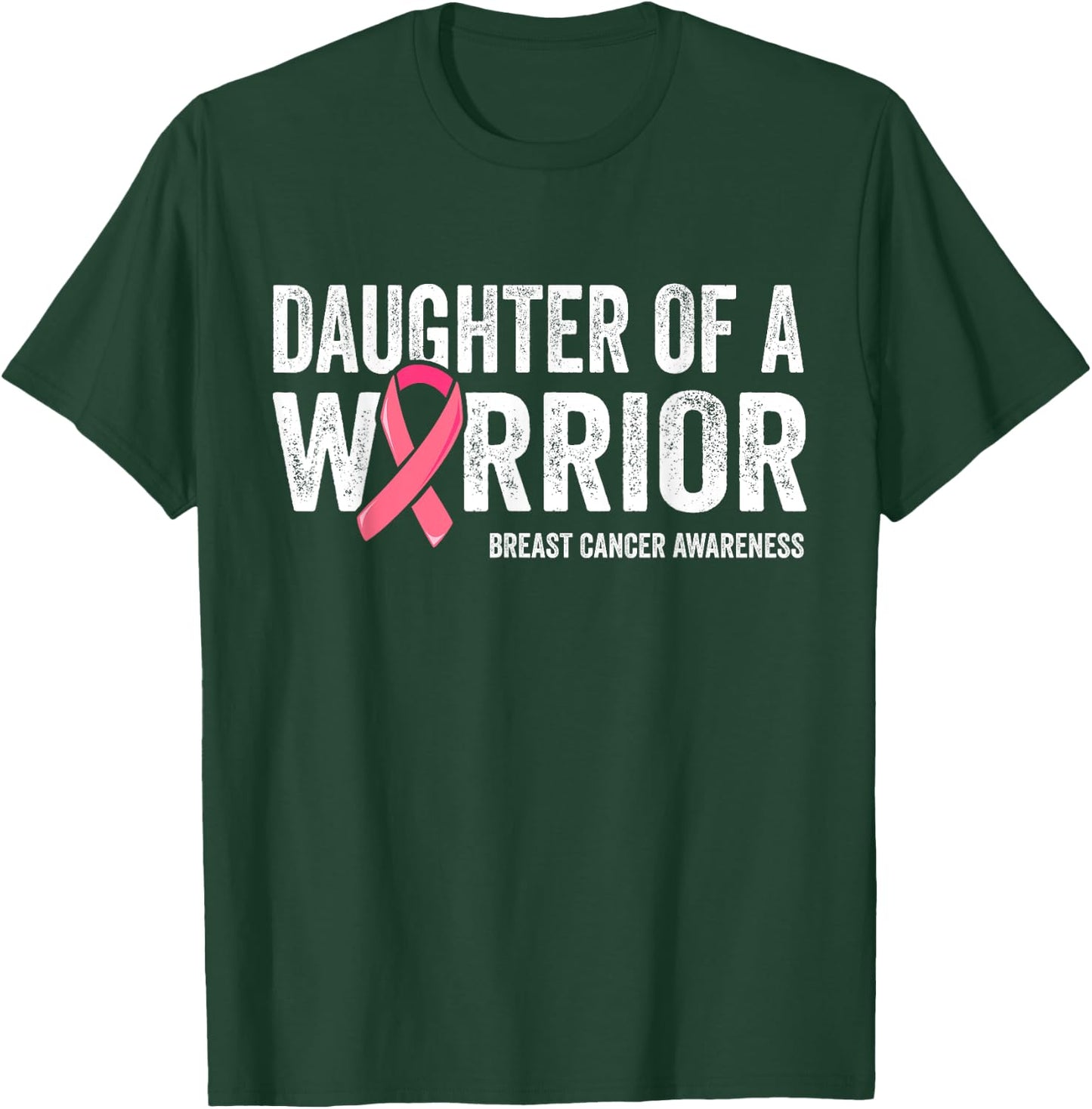 Daughter Of A Warrior Shirt, Mom Breast Cancer Women T-Shirt - T-Shirt | Forest