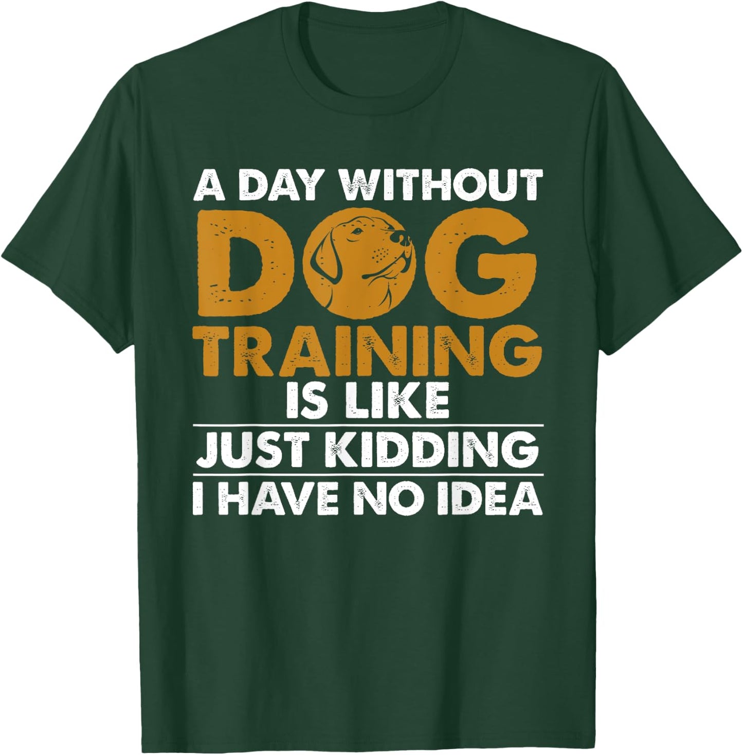 Funny Dog Trainer Design Women Dog Walking Agility T-Shirt - T-Shirt | Forest