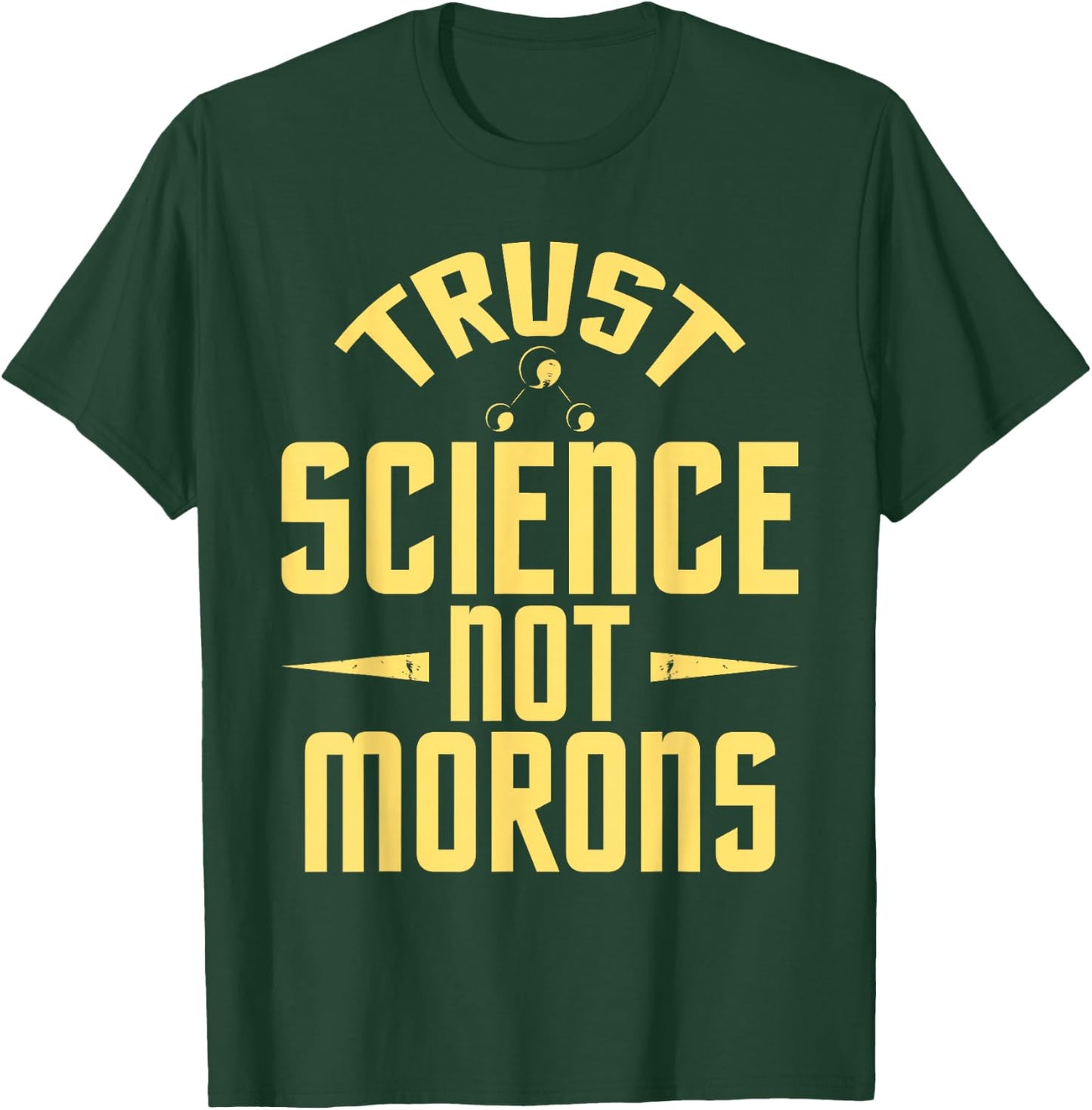 Trust Science - Science Lover Scientist Pro-Science T-Shirt - T-Shirt | Forest