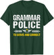 Grammar Police To Serve And Correct Funny Teacher Costume Men Women Kids T-Shirt - T-Shirt | Forest