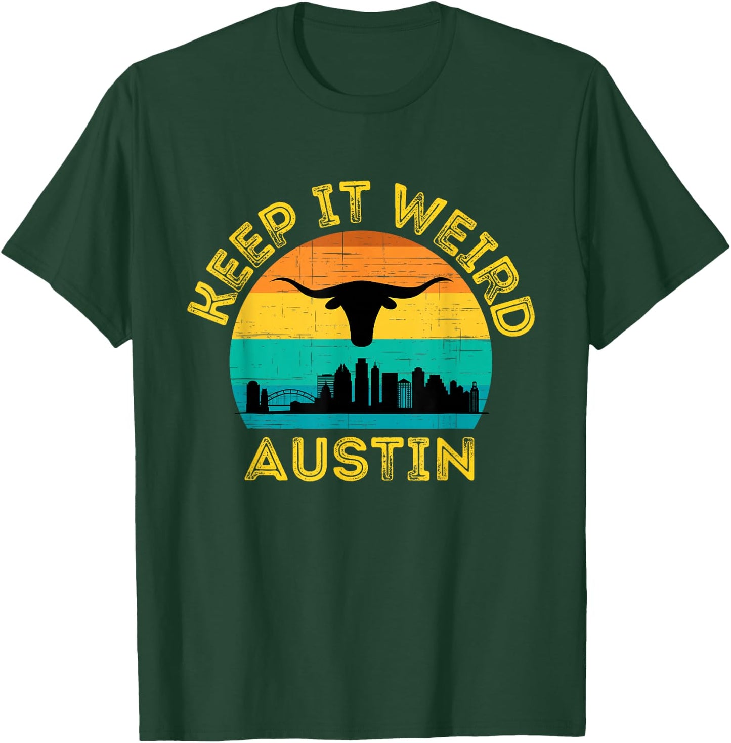 Vintage Austin, Texas Keep It Weird Sunset T-Shirt - T-Shirt | Forest
