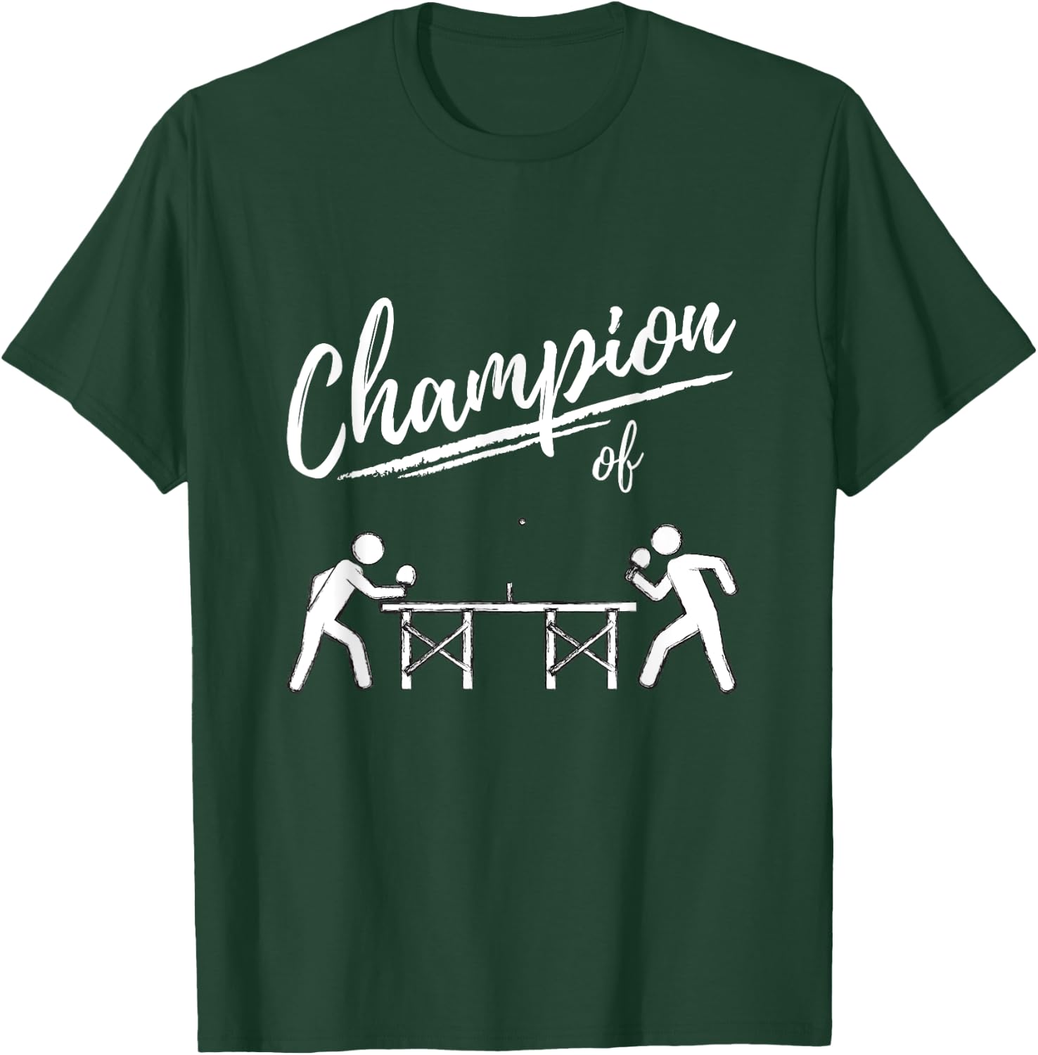 Champion of table tennis - table tennis player and ping pong T-Shirt - T-Shirt | Forest