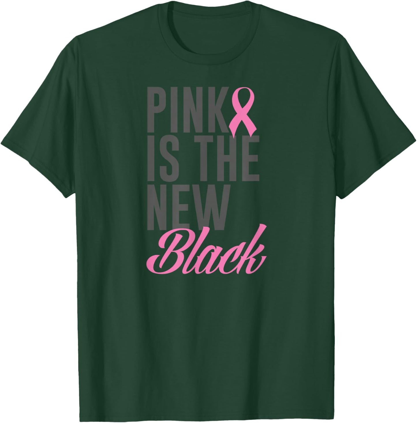 Pink Is The New Black T-Shirt - T-Shirt | Forest
